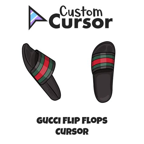 Gucci Flip Flops Cursor